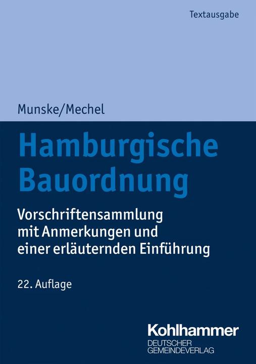 Produktbild Hamburgische Bauordnung (Deutsch, Igor Alexejew, Michael Munske, Friederike Mechel, 2021)