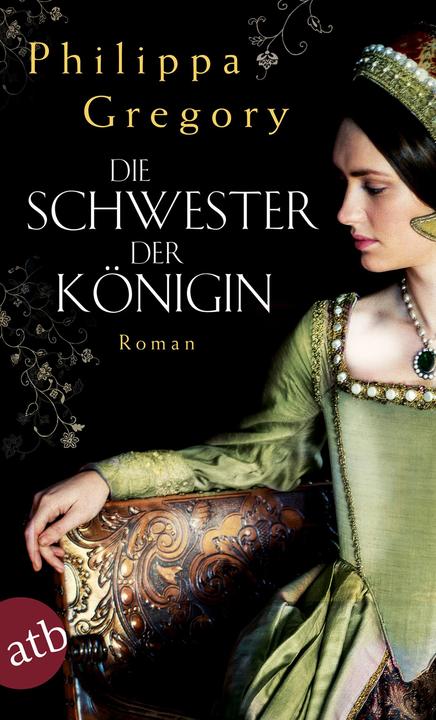 Image du produit Die Schwester der Königin (Allemand, Gregory, Philippa, 2017)