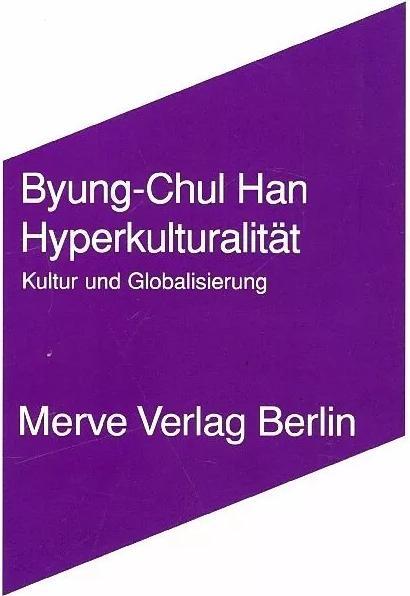 Produktbild Hyperkulturalität (Deutsch, Byung C Han, Byung-Chul Han, 2005)