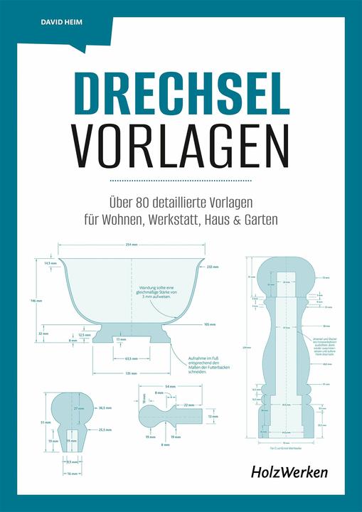 Produktbild Drechsel-Vorlagen (Deutsch, David Heim, 2023)