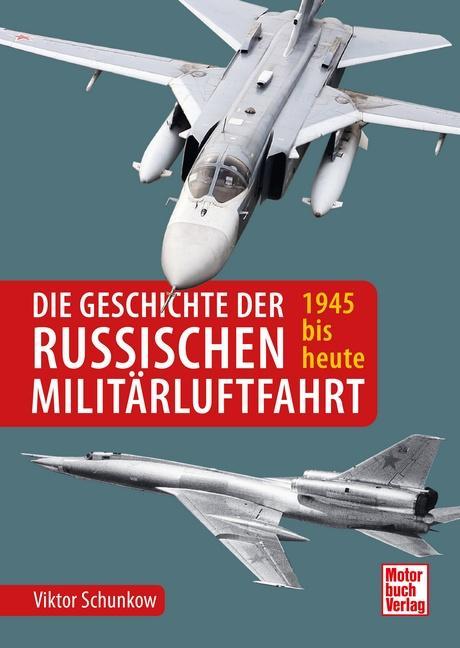 Produktbild Die Geschichte der russischen Militärluftfahrt (Deutsch, Viktor Schunkow, 2023)