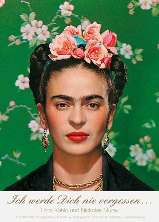 Produktbild Ich werde Dich nie vergessen (Deutsch, Frida Kahlo, Nickolas Muray, Salomon Grimberg, 2024)