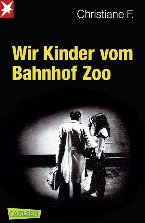 Wir Kinder vom Bahnhof Zoo (Horst Rieck, Christiane F., Deutsch)