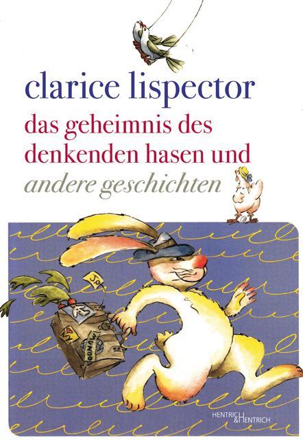 Immagine prodotto Das Geheimnis des denkenden Hasen und andere Geschichten (Tedesco, Lispettore Clarice, Flor Opazo, Marlen Eckl, Paulo Valente, 2013)