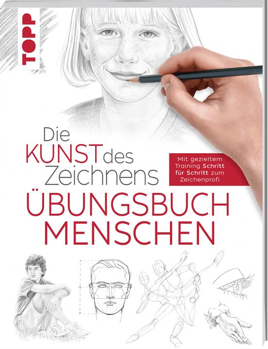 Produktbild Die Kunst des Zeichnens - Menschen Übungsbuch (Deutsch, frechverlag, 2020)