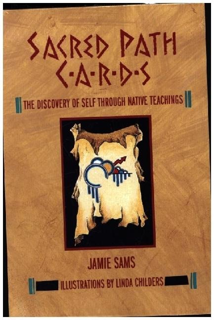 Produktbild Sacred Path Cards: The Discovery of Self Through Native Teachings (Englisch, Jamie Sams, 1990)