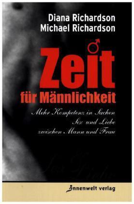 Produktbild Zeit für Männlichkeit (Deutsch, Diana Richardson, 2009)