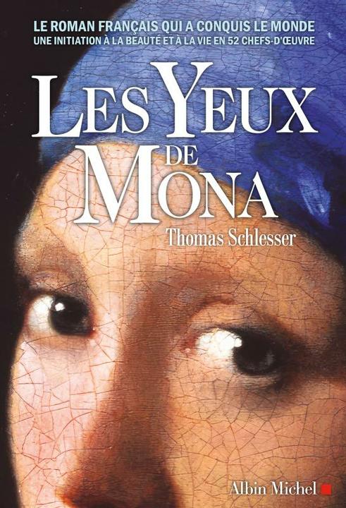 Actual product image Albin Michel Les yeux de Mona (French, Thomas Schlesser, 2024)
