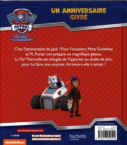 Image du produit La Pat' Patrouille : un anniversaire givré (Français, Collectif, 2018)