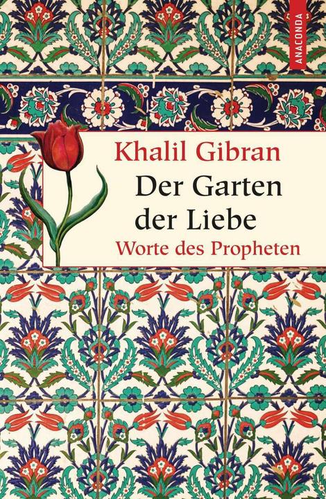 Actual product image Der Garten der Liebe (German, Khalil Gibran, 2014)