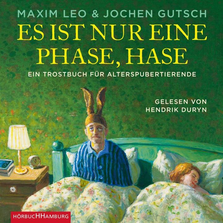 Produktbild Es ist nur eine Phase, Hase (Maxim Leo, Hendrik Duryn, Jochen Gutsch, Deutsch)