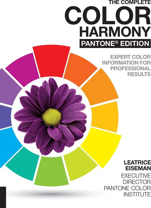 Actual product image The Complete Colour Harmony, Pantone Edition (English, Leatrice Eiseman, 2017)