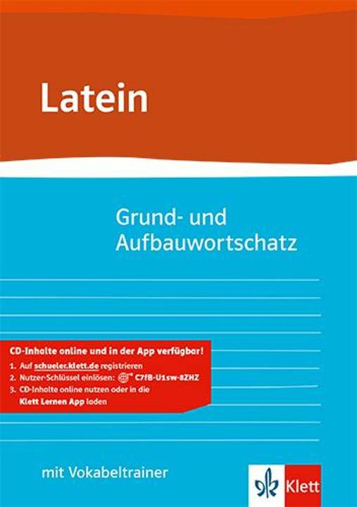 Produktbild Grund- und Aufbauwortschatz Latein (Deutsch, Eberhard Hermes, Gunter H. Klemm, Herbert Zimmermann, Ernst Habenstein, 2012)