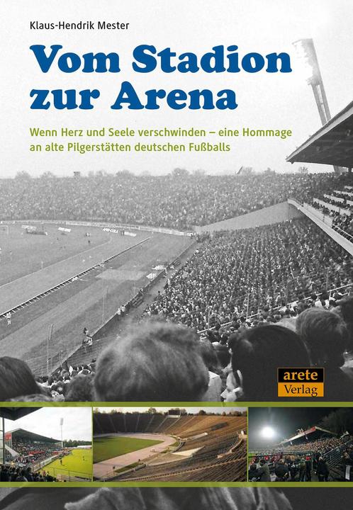 Immagine prodotto Vom Stadion zur Arena (Tedesco, Klaus-Hendrik Mester, 2016)