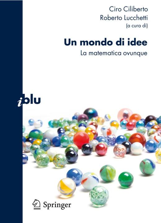 Actual product image Un mondo di idee (Italian, Ciro Ciliberto, Roberto Lucchetti, 2010)