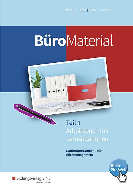 OfficeMaterial 1st workbook with learning situations (German, Markus Peters, Stefan Lorscheid)