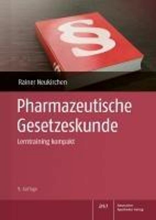 Produktbild Pharmazeutische Gesetzeskunde (Deutsch, Rainer Neukirchen, 2024)
