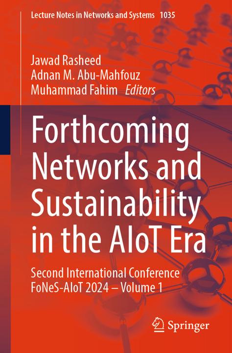 Actual product image Forthcoming Networks and Sustainability in the AIoT Era (Adnan M. Abu-Mahfouz, Jawad Rasheed, Muhammad Fahim, 2024)