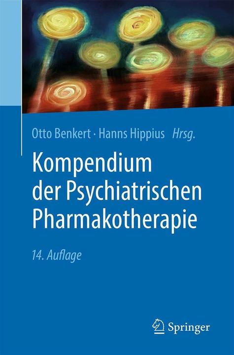 Produktbild Kompendium der Psychiatrischen Pharmakotherapie (Deutsch, Otto Benkert, Hanns Hippius, 2023)
