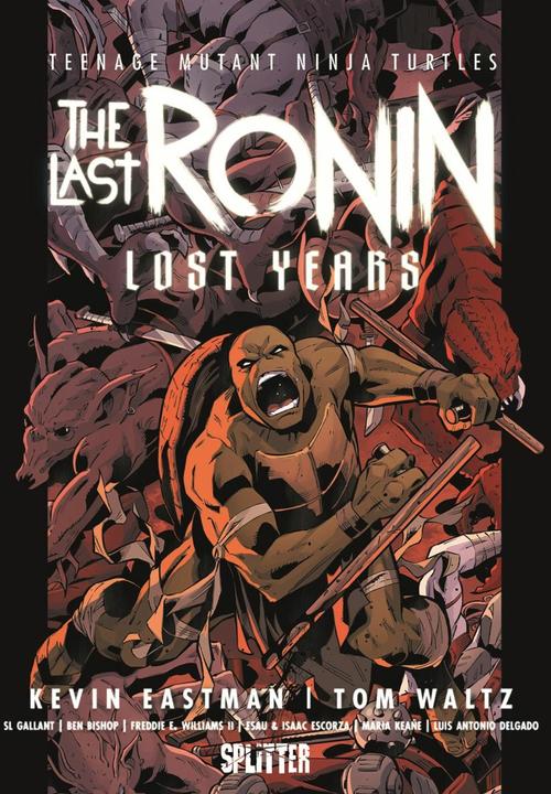 Produktbild Teenage Mutant Ninja Turtles: The Last Ronin - Lost Years (Deutsch, Tom Waltz, Kevin Eastman, 2023)