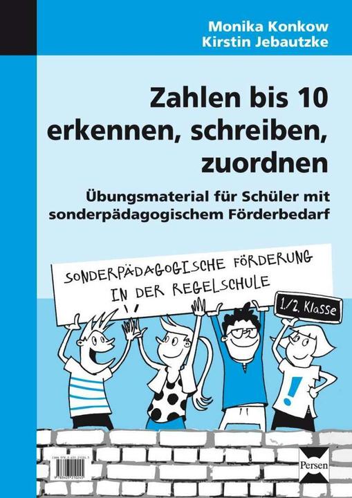 Produktbild Zahlen bis 10 erkennen, schreiben, zuordnen (Deutsch, Monika Konkow, Kirstin Jebautzke, 2013)
