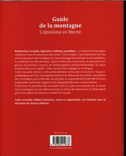 Image du produit Guide de la montagne : l'alpinisme en liberté (Français, Collectif, 2018)