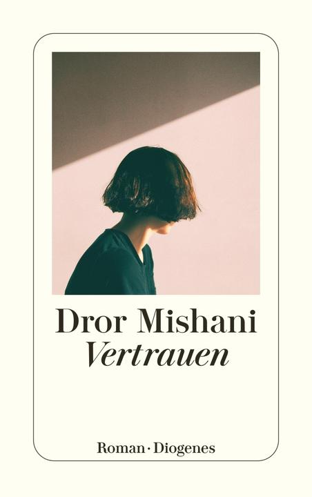 Produktbild Vertrauen (Deutsch, Dror Mishani, Markus Lemke, 2024)