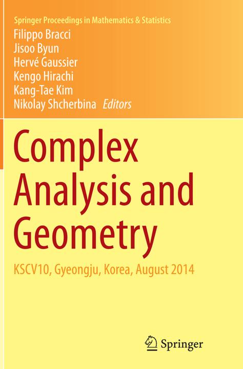 Actual product image Complex Analysis and Geometry (Kang-Tae Kim, Kengo Hirachi, Nikolay Shcherbina, Jisoo Byun, Hervé Gaussier, Filippo Bracci, 2016)