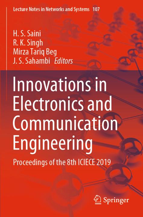 Produktbild Innovations in Electronics and Communication Engineering (R. K. Singh, H. S. Saini, Mirza Tariq Beg, J. S. Sahambi, 2021)