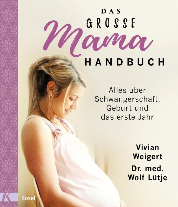 Actual product image Das grosse Mama-Handbuch (German, Vivian Weweigert, 2018)