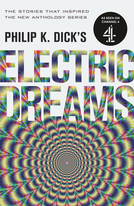 Produktbild Philip K. Dick's Electric Dreams: Volume 1 (Englisch, Philip K. Dick, 2017)