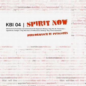 KBI 04 - Spirit Now (German, 2013)