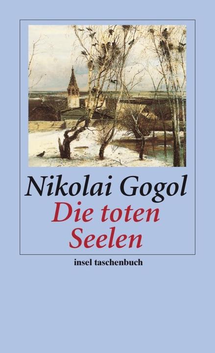 Produktbild Die toten Seelen (Deutsch, Nikolai Gogol, 2008)