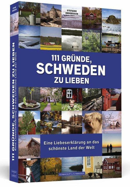 Produktbild 111 Gründe, Schweden zu lieben (Deutsch, Stefanie Andersson, 2016)