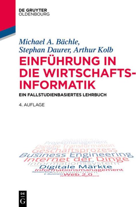 Energie-Label Einführung in die Wirtschaftsinformatik (Deutsch, Michael Bächle, Stephan Daurer, Arthur Kolb, 2018)