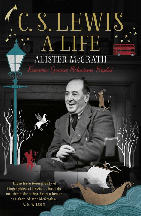 Produktbild C. S. Lewis: A Life (Englisch, Dr Alister E McGrath, 2013)