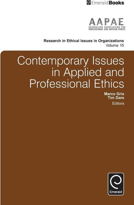 Produktbild Contemporary Issues in Applied and Professional Ethics (Englisch, Marco Grix, Tim Dare, 2016)