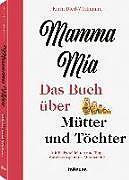 Immagine prodotto Karin Dietl-Wichmann, Mamma mia (Tedesco, Karin Dietl-Wichmann)