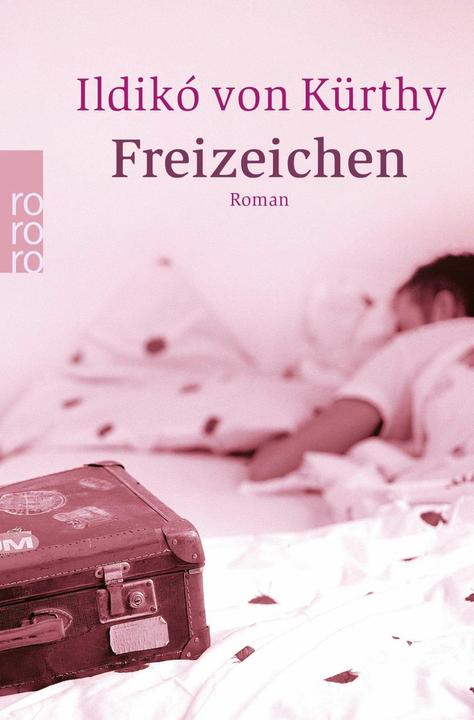 Produktbild Freizeichen (Deutsch, Ildikó von Kürthy, 2004)