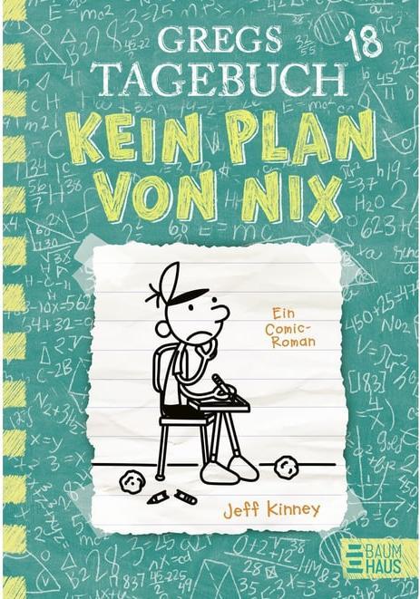 Gregs Tagebuch 18 (Deutsch, Dietmar Schmidt, Jeff Kinney, 2023)