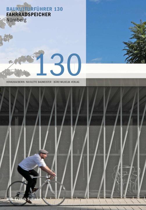 Produktbild Plaion Baukulturführer 130 Fahrradspeicher Nürnberg (Englisch, Deutsch, Nicolette Baumeister, Stefan Meyer, 2022)