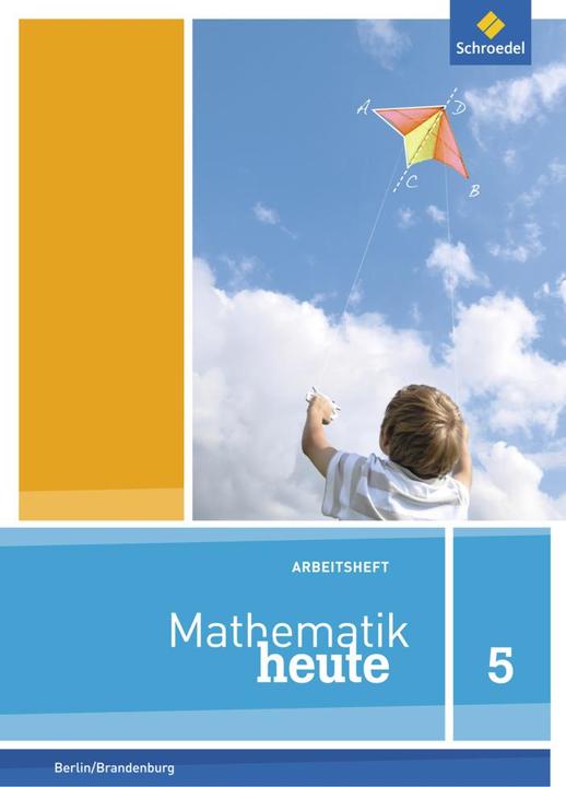 Actual product image Mathematik heute 5. Arbeitsheft mit Lösungen. Grundschulen. Berlin und Brandenburg (German, 2014)