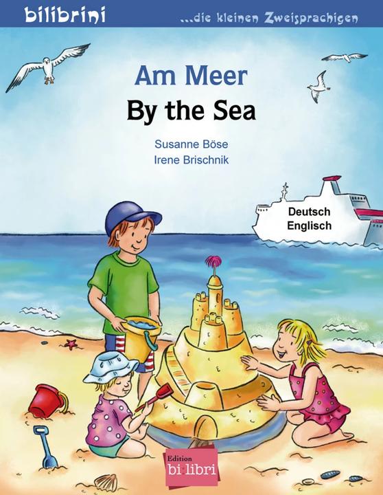 Produktbild Am Meer. Kinderbuch Deutsch-Englisch (Deutsch, Susanne Böse, Irene Brischnik, 2016)