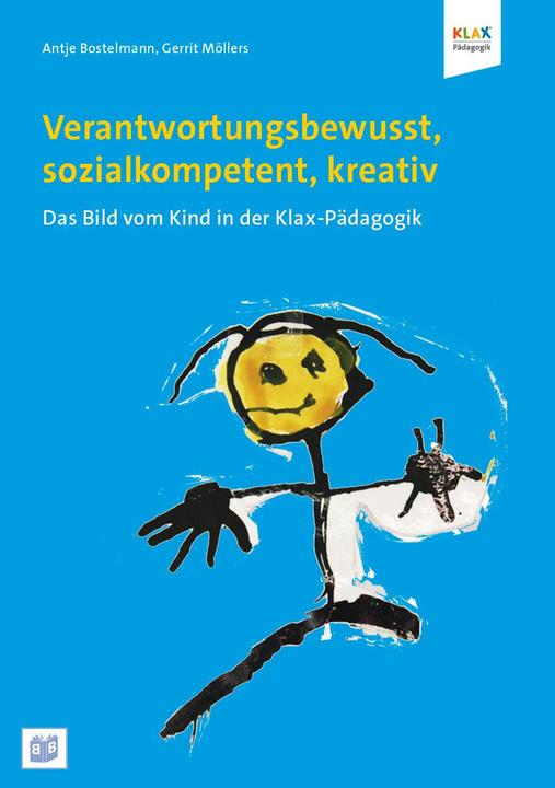Actual product image Verantwortungsbewusst, sozialkompetent, kreativ (German, Gerrit Möllers, Antje Bostelmann, 2015)