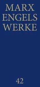 Produktbild Werke 42 (Deutsch, Karl Marx, Friedrich Engels, Rosa-Luxemburg-Stiftung e. V., Marx, 1983)