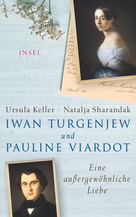 Produktbild Iwan Turgenjew und Pauline Viardot (Deutsch, Natalja Sharandak, 2018)