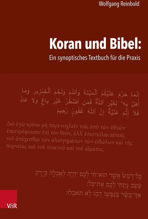 Actual product image Reinbold:Koran und Bibel: Ein synoptisc (German, Wolfgang Reinbold, 2024)