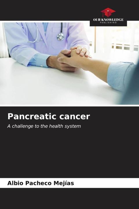 Produktbild Pancreatic cancer (Deutsch, Albio Pacheco Mejías, 2023)