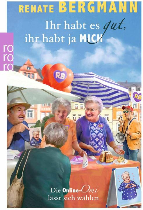 Produktbild Ihr habt es gut, ihr habt ja mich (Deutsch, Renate Bergmann, 2025)