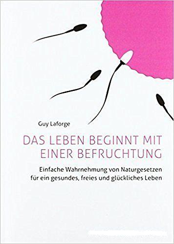 Das Leben beginnt mit einer Befruchtung (Deutsch)